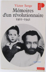 Memoires d'un révolutionnaire : 1901-1941