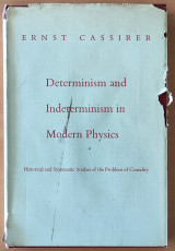 Determinism and indeterminism in modern physics