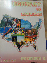 Highway to Michigan Workbook 2: Teacher's Book