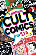 The Mammoth Book of Cult Comics