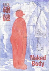 Naked Body An Anthology of Chinese Comics