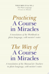 Practicing a Course in Miracles