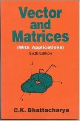 Vector & Matrices : With Applications, 6e