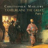 Tambourlaine the Great (play + notes of analysis)
