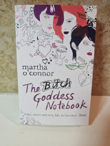 The Bitch Goddess Notebook