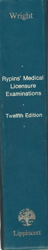 Ripins' Medical Licensure Examination, Twelfth Edition, Lippincott