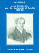 John Capodistrias and the Conference of London (1828-1831)