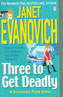 Three to Get Deadly