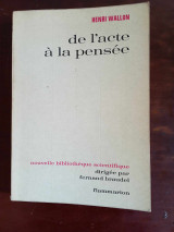 De l'acte à la pensée