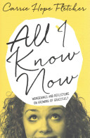 All I Know Now