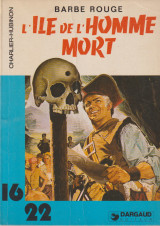 Barbe Rouge - L'Ile de l' Homme Mort