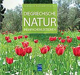 Die griechische natur in einfachen lektionen
