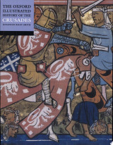 The Oxford Illustrated History of the Crusades