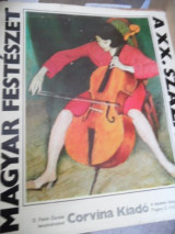 Magyar festészet a XX. században (Hungarian Edition)