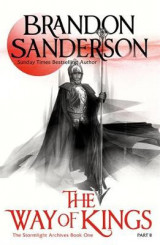 The Way of Kings Part Two Part two The Way of Kings Part Two