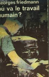 Où va le travail humain ?