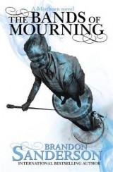 Mistborn: The Bands of Mourning