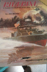 Riverine: A Pictorial History of the Brown Water War in Vietnam - Specials series (6041)