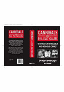 Cannibals and Evil Cult Killers