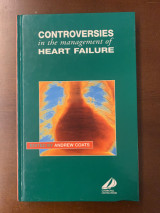 Controversies in the Management of Heart Failure