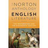 The Norton Anthology English Literature v. C "The Restoration and the Eighteenth Century"