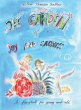 The Garden of Joy and Sadness: A fairytale for young and old