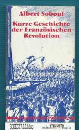 Kurze Geschichte der Franzosischen Revolution