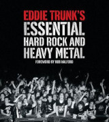 Eddie Trunk's Essential Hard Rock
