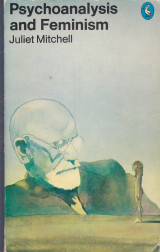 Psychoanalysis and Feminism
