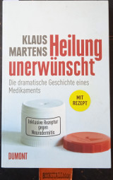 Heilung unerwünscht
