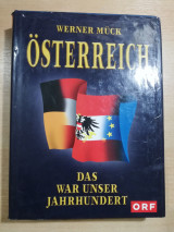 Österreich - Das war unser Jahrhundert - Orf