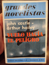 Vuello hacia el peligro