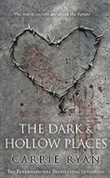 The Dark and Hollow Places