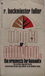 Utopia or oblivion: the prospects for humanity