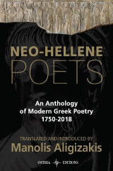 Neo - Hellene Poets: An Anthology of Modern Poetry 1750-2018