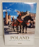 Poland , 1000 years in the heart of Europe