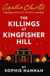 THE KILLINGS AT KINGFISHER HILL: THE NEW