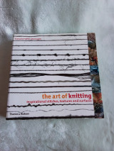 The art knitting inspirational stitches, textures and surfaces