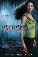 La Vida Vampire