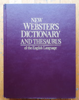 New Webster's Dictionary and Thesaurus of the English Language
