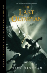 Percy Jackson & the Olympians: Book Five: The Last Olympian (1st Edition)
