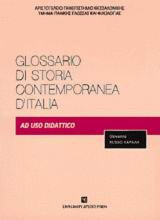 Glossario di storia contemporanea d' Italia: Ad uso didattico