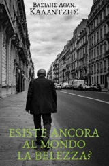 Esiste ancora al mondo la belezza?