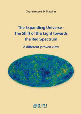 The Expanding Universe – The Shift of the Light towards the Red Spectrum: A different proven view