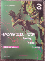 Power up 3, Speaking Writing Listening, Teacher's book