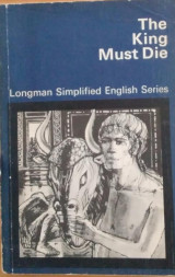 The King Must Die