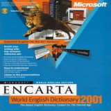 Encarta World English Dictionary: Microsoft CD-Rom: 2001 : The Global English Dictionary Created for the Internet Age