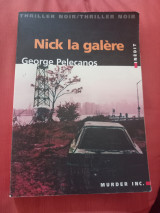 Nick la galère