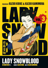 Lady Snowblood, Vol. 3: Retribution, Part 1