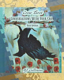 Conversations with Your Crows